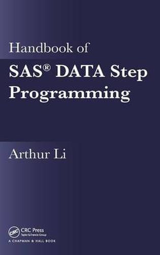 Cover image for Handbook of SAS (R) DATA Step Programming