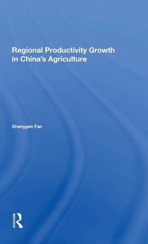 Cover image for Regional Productivity Growth in China's Agriculture