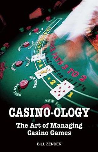 Casino-ology: The Art of Managing Casino Games