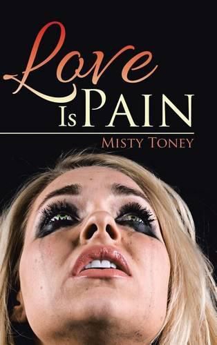 Cover image for Love Is Pain