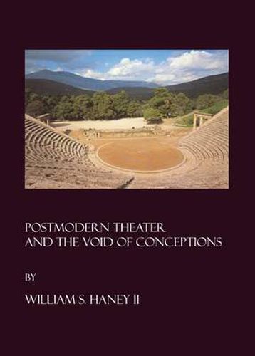 Cover image for Postmodern Theater and the Void of Conceptions