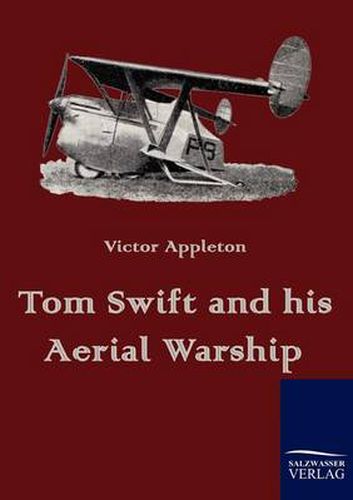 Cover image for Tom Swift and His Aerial Warship