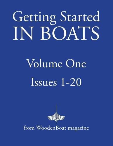 Cover image for Getting Started in Boats: Volume 1