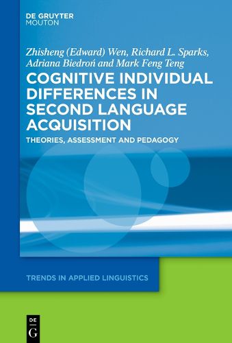 Cognitive Individual Differences in Second Language Acquisition