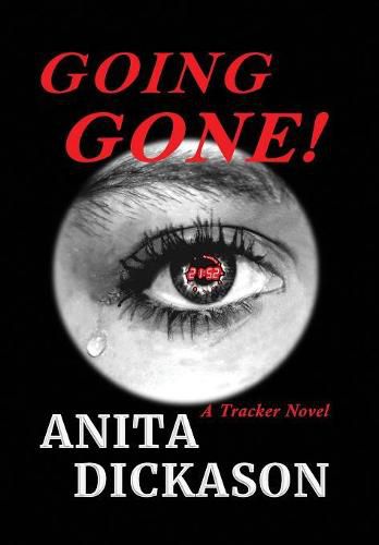 Going Gone!: A Trackers Novel