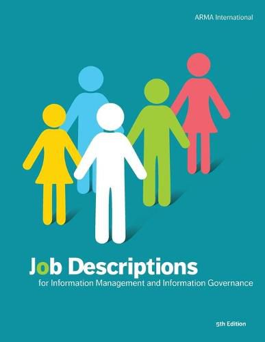 Cover image for Job Descriptions for Information Management and Information Governance