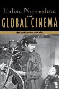 Cover image for Italian Neorealism and Global Cinema