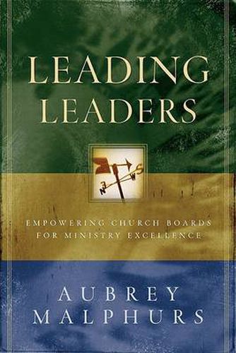 Cover image for Leading Leaders - Empowering Church Boards for Ministry Excellence