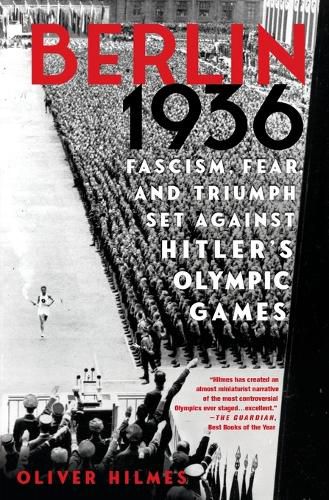 Cover image for Berlin 1936: Fascism, Fear, and Triumph Set Against Hitler's Olympic Games