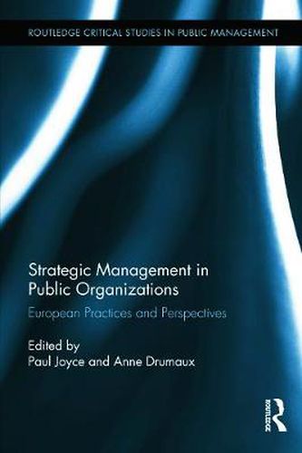 Cover image for Strategic Management in Public Organizations: European Practices and Perspectives