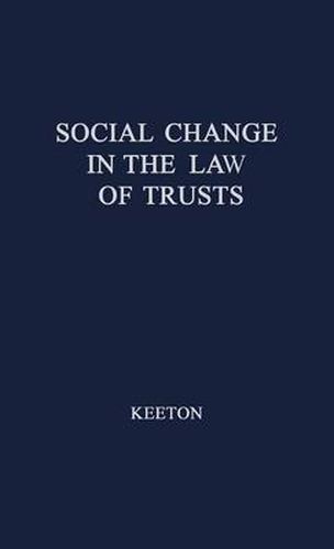 Cover image for Social Change in the Law of Trusts.