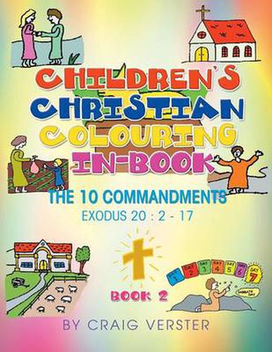 Cover image for Children's Christian Colouring-In Book: The Ten Commandments Book 2