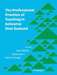 Cover image for The Professional Practice of Teaching in Aotearoa New Zealand