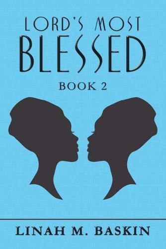 Cover image for Lord's Most Blessed: Book 2