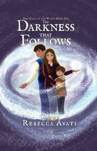 Cover image for The Darkness that Follows