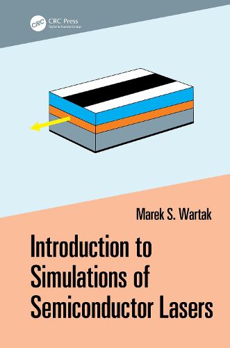 Cover image for Introduction to Simulations of Semiconductor Lasers