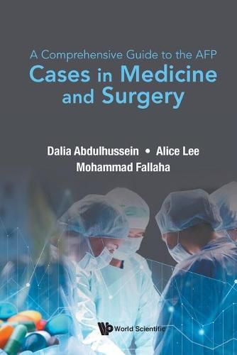 Cover image for Comprehensive Guide To The Afp, A: Cases In Medicine And Surgery