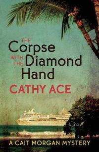 Cover image for The Corpse with the Diamond Hand