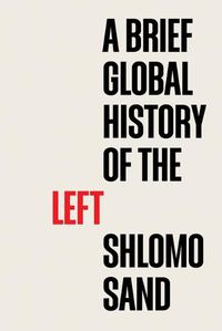 Cover image for A Brief Global History of the Left
