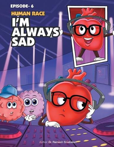 Cover image for Human Race Episode - 6: I'm Always Sad