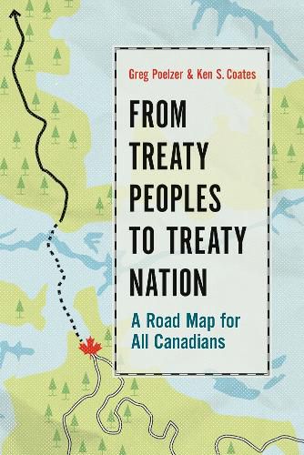 Cover image for From Treaty Peoples to Treaty Nation: A Road Map for All Canadians