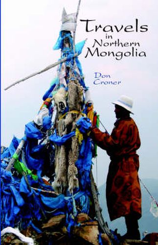 Cover image for Travels in Northern Mongolia