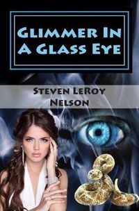 Cover image for Glimmer in a Glass Eye