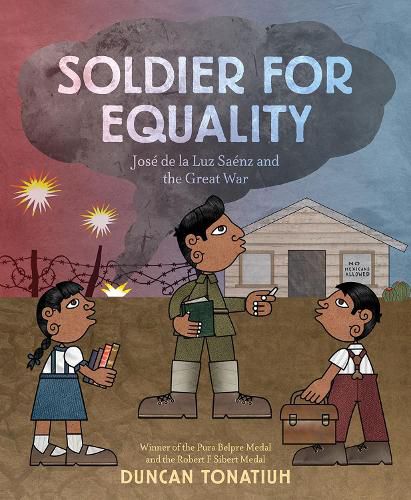 Soldier for Equality: Jose de la Luz Saenz and the Great War