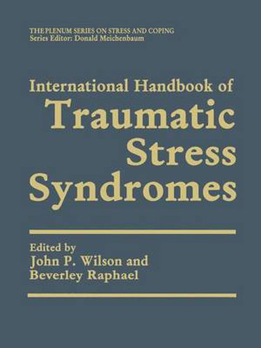 Cover image for International Handbook of Traumatic Stress Syndromes