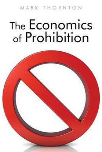 Cover image for The Economics of Prohibition