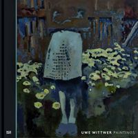 Cover image for Uwe Wittwer: Paintings