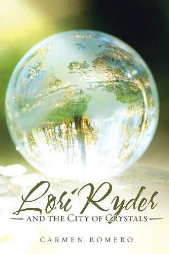 Cover image for Lori Ryder and the City of Crystals