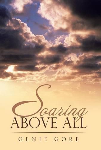 Cover image for Soaring Above All