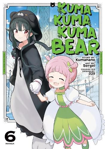 Cover image for Kuma Kuma Kuma Bear (Manga) Vol. 6