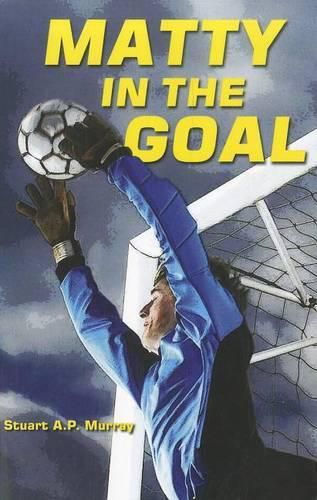 Cover image for Matty in the Goal