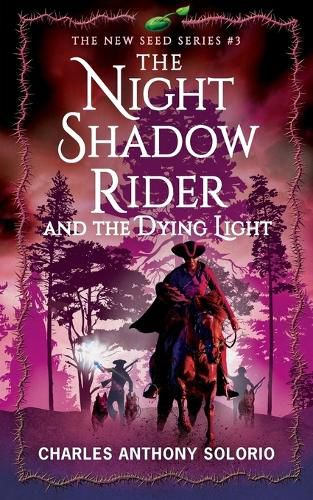 Cover image for The Night Shadow Rider and the Dying Light