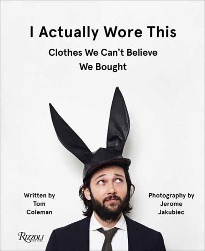 Cover image for I Actually Wore This