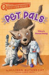 Cover image for Mitzy's Homecoming: Pet Pals 1