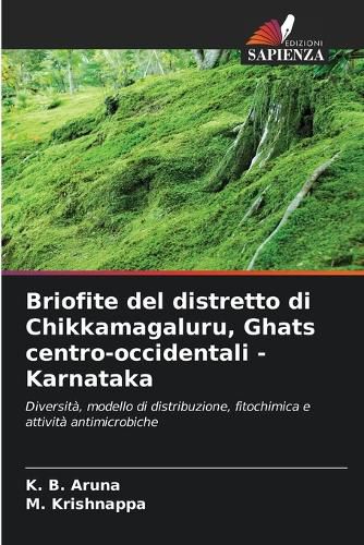 Cover image for Briofite del distretto di Chikkamagaluru, Ghats centro-occidentali - Karnataka