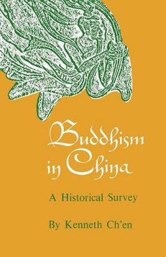 Cover image for Buddhism in China: A Historical Survey