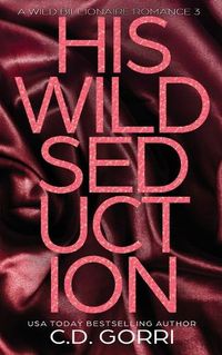 Cover image for His Wild Seduction