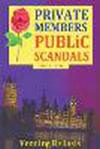Cover image for Private Members, Public Scandals