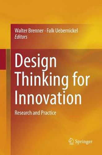 Design Thinking for Innovation: Research and Practice