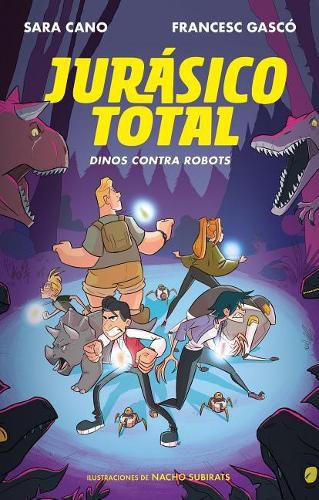 Cover image for Jurasico total: Dinos contra robots / Total Jurassic: Dinos Against Robots