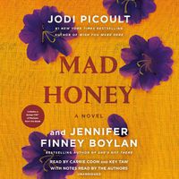 Cover image for Mad Honey: A Novel