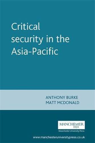 Cover image for Critical Security in the Asia Pacific