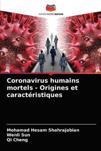 Cover image for Coronavirus humains mortels - Origines et caracteristiques