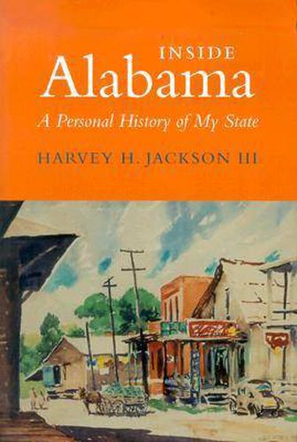 Cover image for Inside Alabama: A Personal History of My State