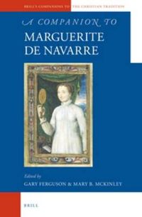Cover image for A Companion to Marguerite de Navarre