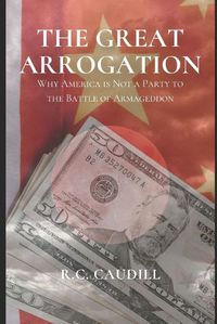 Cover image for The Great Arrogation